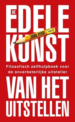Afbeeldingen van De edele kunst van het uitstellen