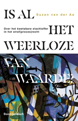 Afbeeldingen van Is al het weerloze van waarde?