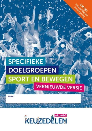 Afbeelding van Keuzedelen Keuzedeel Specifieke doelgroepen sport en bewegen