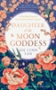Afbeelding van The Celestial Kingdom Duology Daughter of the Moon Goddess