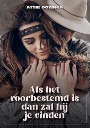 Afbeeldingen van Alles wat voorbestemd is, komt naar je toe.