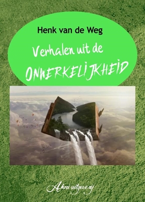 Afbeeldingen van Verhalen uit de onwerkelijkheid