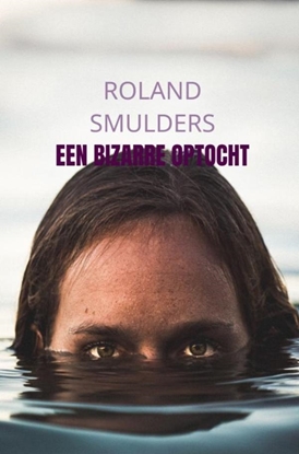Afbeeldingen van Een bizarre optocht