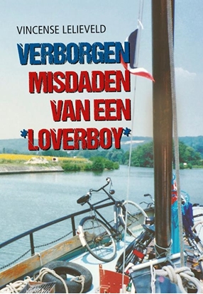 Afbeeldingen van Verborgen misdaden van een loverboy