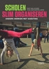 Afbeelding van Scholen slim organiseren