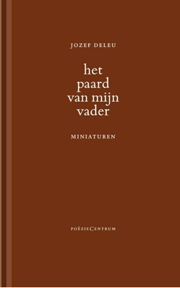 Afbeeldingen van Het paard van mijn vader