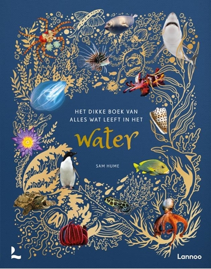 Afbeelding van Het dikke boek Het dikke boek van alles wat leeft in het water