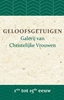 Afbeelding van Geloofsgetuigen Geloofsgetuigen 1ste tot 15de eeuw