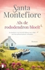 Afbeelding van Als de rododendron bloeit