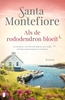 Afbeelding van Als de rododendron bloeit