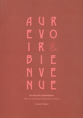 Afbeeldingen van Au revoir & Bien venue