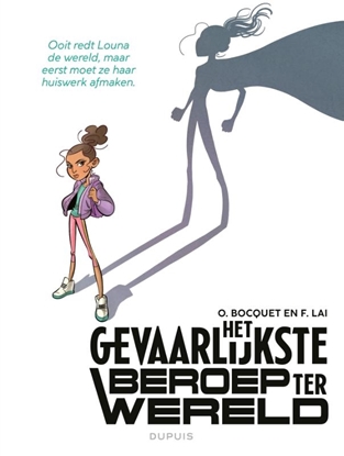 Afbeeldingen van Het gevaarlijkste beroep ter wereld Louna