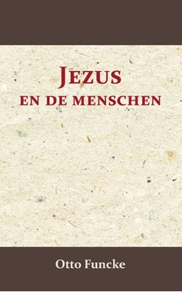 Afbeeldingen van Jezus en de menschen