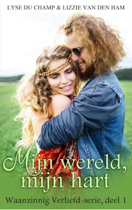 Afbeeldingen van Waanzinnig verliefd Mijn wereld, mijn hart