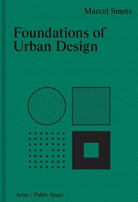 Afbeeldingen van Foundations of Urban Design