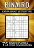 Afbeelding van Binairo Extra Groot Lettertype - 75 Binaire Puzzels voor Gevorderden