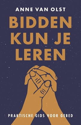 Afbeeldingen van Bidden kun je leren