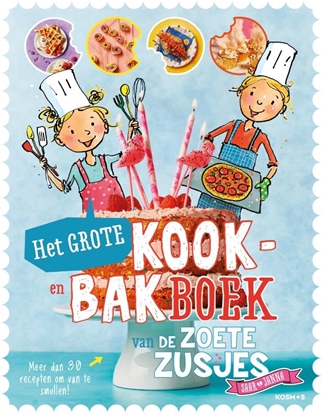 Afbeeldingen van De Zoete Zusjes Het grote kook- en bakboek van de Zoete Zusjes
