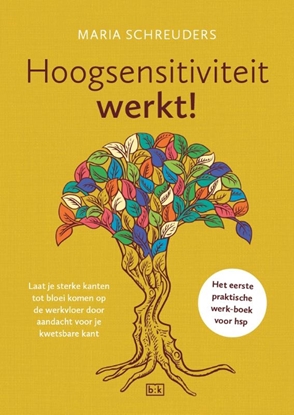 Afbeeldingen van Hoogsensitiviteit werkt!