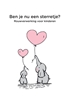 Afbeelding van Ben je nu een sterretje?