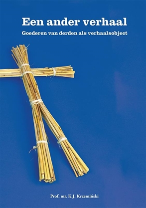 Afbeeldingen van Een ander verhaal – goederen van derden als verhaalsobject