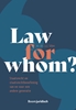 Afbeelding van Law for Whom?