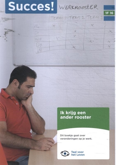 Afbeelding van Succes! Taal 1F T16: Ik krijg een ander rooster