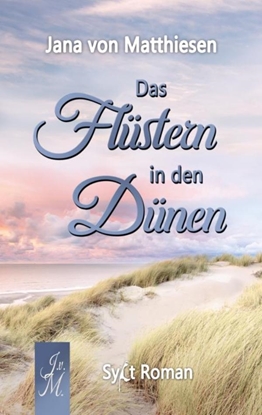 Afbeeldingen van Das Flüstern in den Dünen