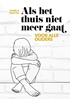 Afbeelding van Als het thuis niet meer gaat