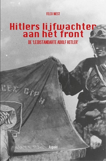Afbeelding van Hitlers lijfwachten aan het front