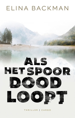 Afbeeldingen van Als het spoor doodloopt