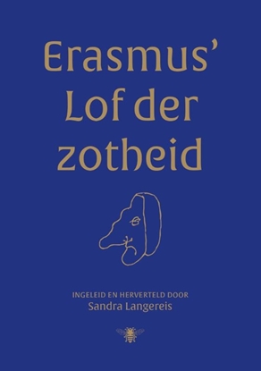 Afbeeldingen van Erasmus' Lof der Zotheid