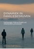 Afbeelding van DYNAMIEK IN FAMILIEBEDRIJVEN