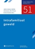 Afbeelding van Cahiers Politiestudies nr. 51 Intrafamiliaal geweld