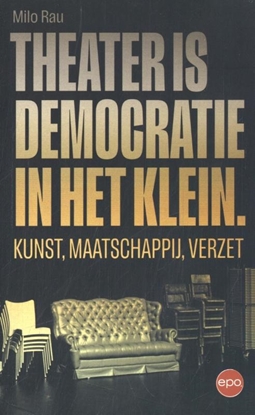 Afbeeldingen van Theater is democratie in het klein