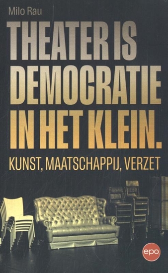 Afbeelding van Theater is democratie in het klein