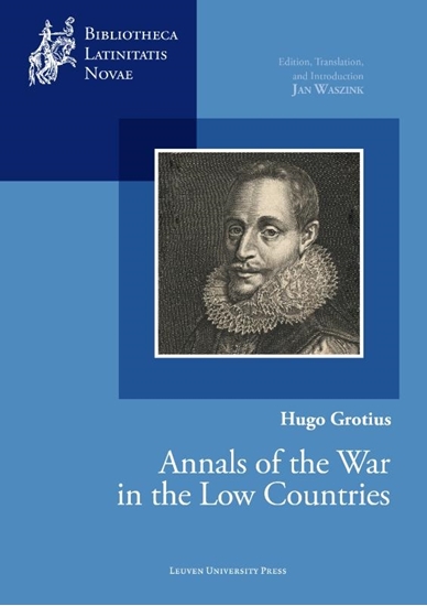 Afbeelding van Bibliotheca latinitatis novae Hugo Grotius, Annals of the War in the Low Countries