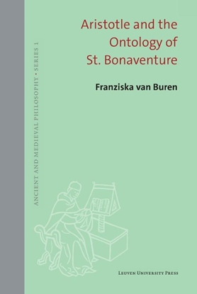 Afbeeldingen van Ancient and Medieval Philosophy - Series 1 Aristotle and the Ontology of St. Bonaventure