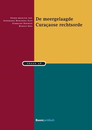 Afbeeldingen van SNAAR De meergelaagde Curaçaose rechtsorde