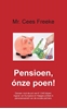 Afbeelding van Pensioen, ónze poen!