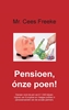 Afbeelding van Pensioen, ónze poen!