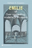 Afbeelding van Emilie of Over opvoeding, onderwijs en opera