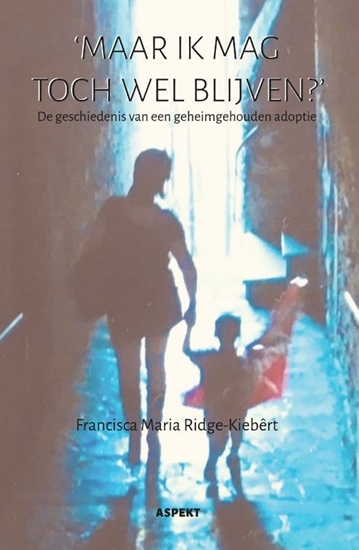 Afbeelding van 'maar ik mag toch wel blijven?'