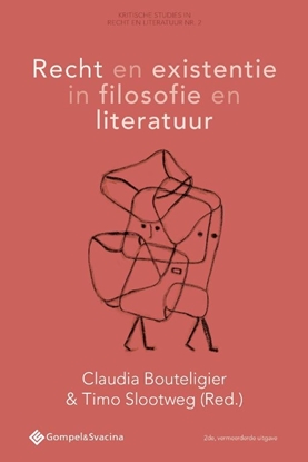 Afbeeldingen van Kritische Studies in Recht en Literatuur nr. 2 Recht en existentie in filosofie en literatuur