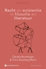 Afbeelding van Kritische Studies in Recht en Literatuur nr. 2 Recht en existentie in filosofie en literatuur