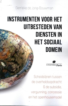 Afbeeldingen van Instrumenten voor het uitbesteden van diensten in het sociaal domein