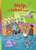 Afbeelding van Ik leer lezen met Zwijsen Help, de robot helpt!