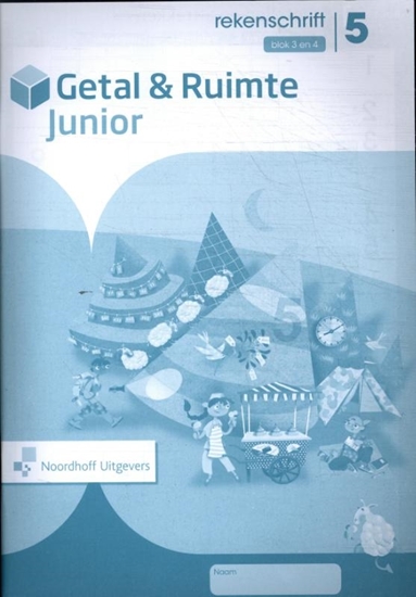 Afbeelding van Getal en Ruimte junior Groep 5 blok 3 en 4 Rekenschrift