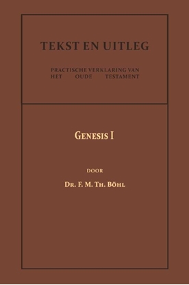 Afbeeldingen van Tekst en Uitleg van het Oude Testament Genesis I