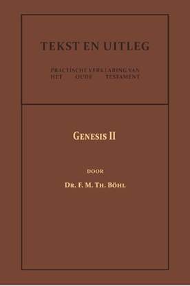 Afbeeldingen van Tekst en Uitleg van het Oude Testament Genesis II